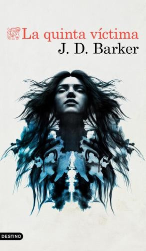 LA QUINTA VÍCTIMA | J.D. BARKER