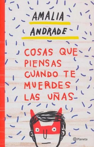 COSAS QUE PIENSAS CUANDO TE MUERDES LAS UÑAS | AMALIA ANDRADE ARANGO