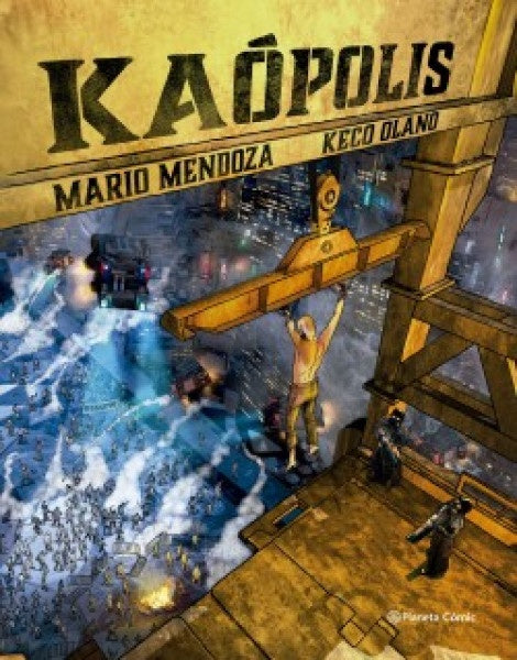 KAÓPOLIS | MARIO MENDOZA