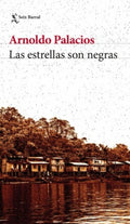 LAS ESTRELLAS SON NEGRAS | ARNOLDO PALACIOS