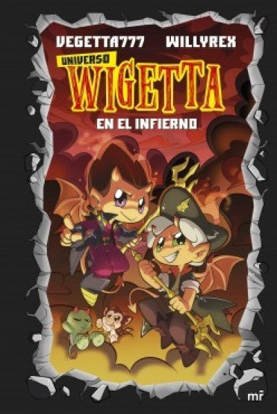 UNIVERSO WIGETTA. EN EL INFIERNO | VEGETTA777 WILLYREX