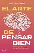 El arte de pensar bien | BlancaMery Sánchez