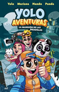 YOLO AVENTURAS - LA MANSION DE LAS PESADILLAS | YOLO
