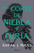 UNA CORTE DE NIEBLA Y FURIA 2. | SARAH J. MAAS