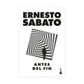 ANTES DEL FIN | ERNESTO SABATO