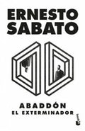 ABADDÓN EL EXTERMINADOR | ERNESTO SABATO