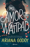 MI AMOR DE WATTPAD | ARIANA GODOY