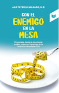 CON EL ENEMIGO EN LA MESA