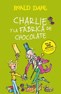 CHARLIE Y LA FÁBRICA DE CHOCOLATES | DAHL ROALD