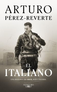 EL ITALIANO | PEREZ-REVERTE ARTURO
