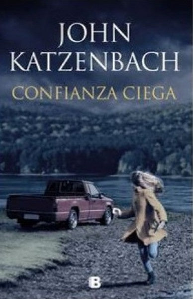 CONFIANZA CIEGA | KATZENBACH JOHN