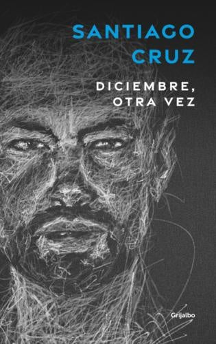 DICIEMBRE OTRA VEZ | CRUZ SANTIAGO