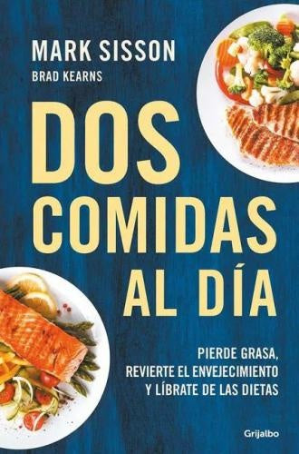 DOS COMIDAS AL DIA | MARK SISSON