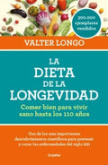 LA DIETA DE LA LONGEVIDAD | VALTER LONGO