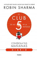 EL CLUB DE LAS 5 DE LA MAÑANA. DIARIO | SHARMA ROBIN