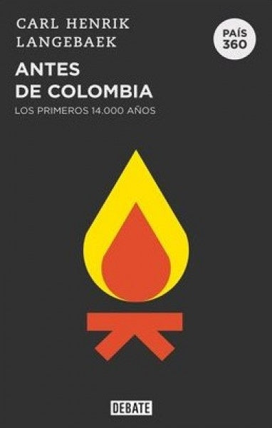 ANTES DE COLOMBIA | LANGEBAEK CARL HENRIK