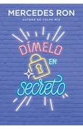 DÍMELO EN SECRETO | RON MERCEDES