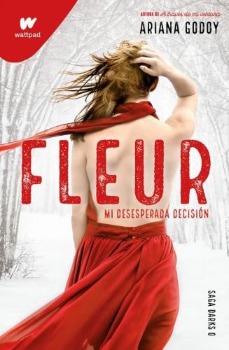 FLEUR - MI DESESPERADA DECISIÓN | ARIANA GODOY