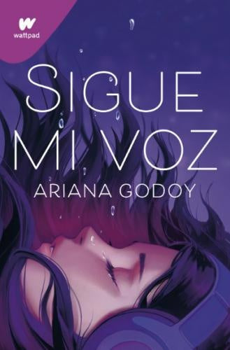 SIGUE MI VOZ | ARIANA GODOY