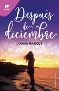 DESPUÉS DE DICIEMBRE | JOANA MARCUS