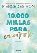 10.000 millas para encontrarte | Mercedes Ron