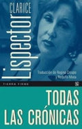 TODAS LAS CRONICAS | CLARICE LISPECTOR
