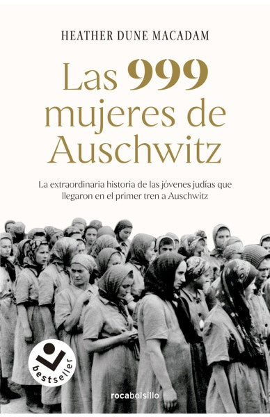 999 MUJERES DE AUSCHWITZ LAS | DUNE MACADAM HEATHER