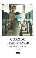 CUANDO SEAS MAYOR