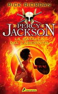 PERCY JACKSON. LA BATALLA DEL LABERINTO | RIORDAN RICK