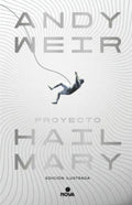 PROYECTO HAIL MARY  | WEIR ANDY