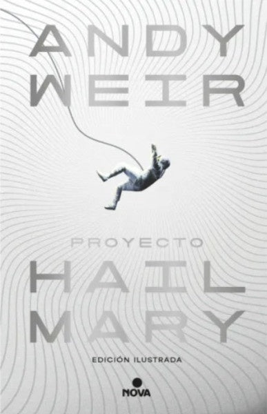 PROYECTO HAIL MARY  | WEIR ANDY