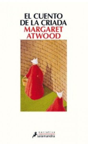 EL CUENTO DE LA CRIADA | ATWOOD MARGARET