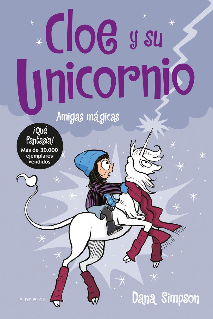 CLOE Y SU UNICORNIO AMIGAS MAGICAS | SIMPSON DANA