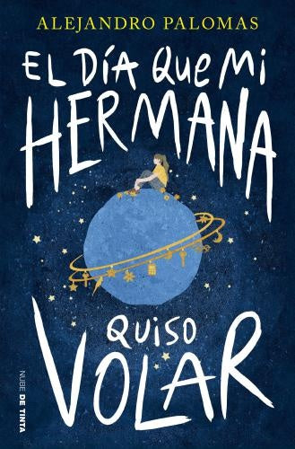 EL DÍA QUE MI HERMANA QUISO VOLAR | PALOMAS ALEJANDRO