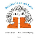BESTIARIO EN MI BOTA | ANDREA SERNA