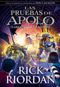 LAS PRUEBAS DE APOLO. LABERINTO EN LLAMAS | RIORDAN RICK