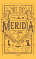 MERIDIA.I EL CRISTAL DE LA GUARDIANA