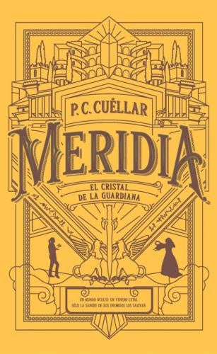 MERIDIA.I EL CRISTAL DE LA GUARDIANA