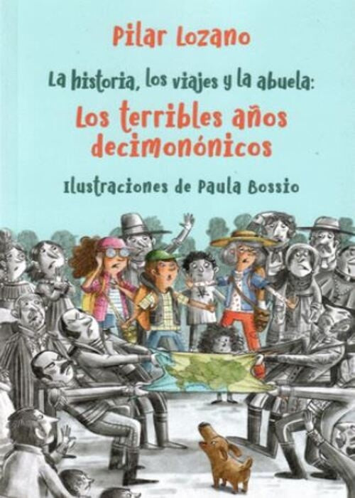 HISTORIA DE LOS VIAJES Y LA ABUELA V2 | LOZANO PILAR