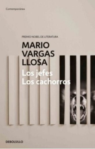 LOS JEFES / LOS CACHORROS | VARGAS LLOSA MARIO
