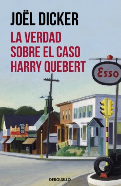 LA VERDAD SOBRE EL CASO HARRY QUEBERT | DICKER JOEL