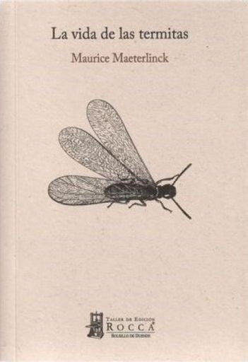 VIDA DE LAS TERMITAS, LA | MAETERLINCK MAURICE