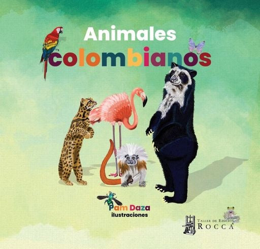 ANIMALES COLOMBIANOS | CAMILA ROCA TORO