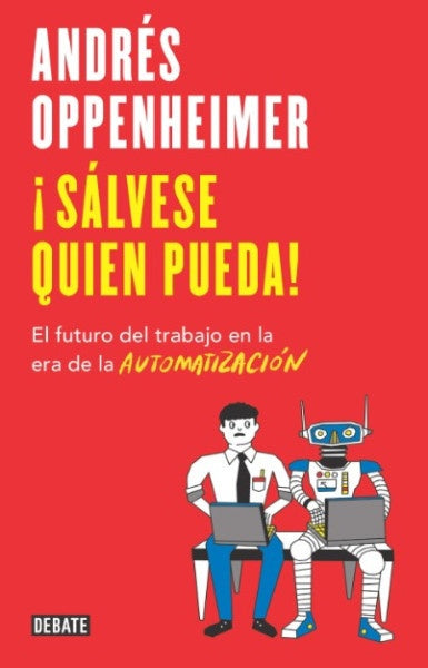 U00A1SÁLVESE QUIEN PUEDA!