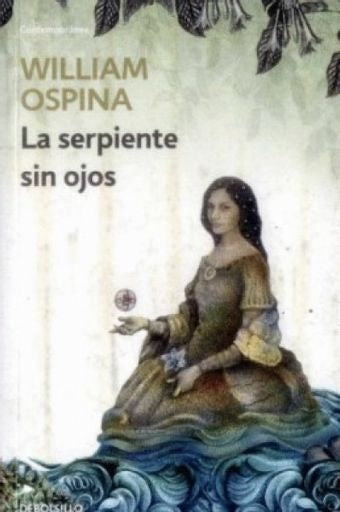 SERPIENTE SIN OJOS, LA | OSPINA WILLIAM