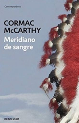 MERIDIANO DE SANGRE | CORMAC MCCARTHY