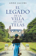 El legado de la villa de las telas | Anne Jacobs