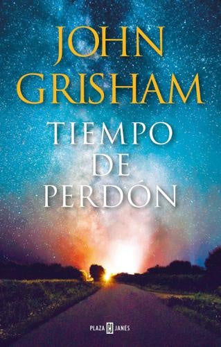 TIEMPO DE PERDÓN | JOHN GRISHAM
