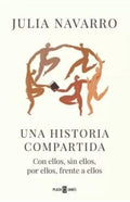 UNA HISTORIA COMPARTIDA | NAVARRO JULIA