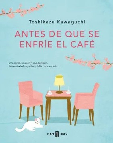ANTES DE QUE SE ENFRÍE EL CAFÉ | TOSHIKAZU KAWAGUCHI